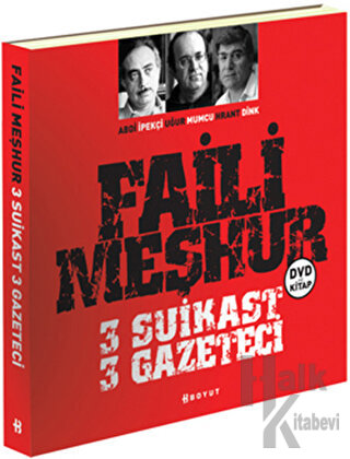 Faili Meşhur 3 Suikast 3 Gazeteci