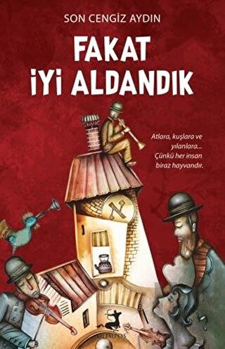 Fakat İyi Aldandık - Halkkitabevi