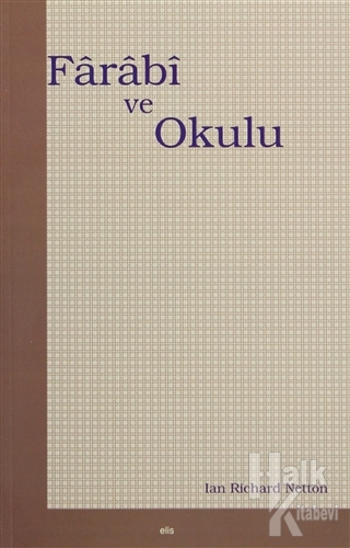 Farabi ve Okulu