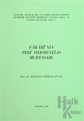 Farabi'nin Peri Hermenias Muhtasarı - Halkkitabevi
