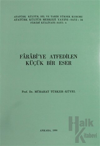 Farabi'ye Atfedilen Küçük Bir Eser