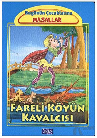 Fareli Köyün Kavalcısı (Ciltli)