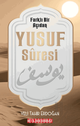 Farklı Bir Açıdan Yusuf Suresi - Halkkitabevi