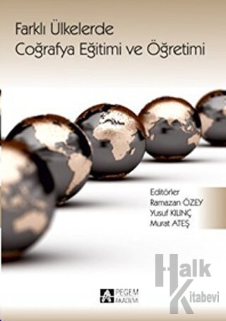 Farklı Ülkelerde Coğrafya Eğitimi ve Öğretimi