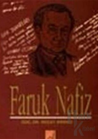 Faruk Nafiz Çamlıbel İnceleme-Seçmeler