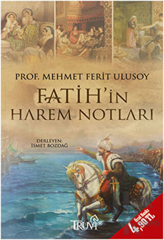 Fatih’in Harem Notları