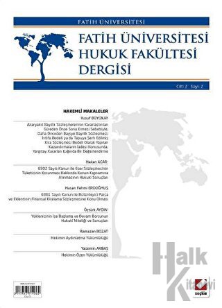 Fatih Üniversitesi Hukuk Fakültesi Dergisi Cilt:2 – Sayı:2 Haziran 2014