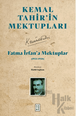 Fatma İrfan’a Mektuplar (1933-1938) - Halkkitabevi