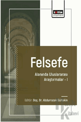 Felsefe Alanında Uluslararası Araştırmalar 1