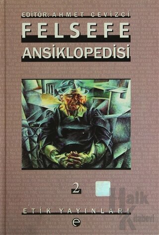 Felsefe Ansiklopedisi 2 (Ciltli) - Halkkitabevi