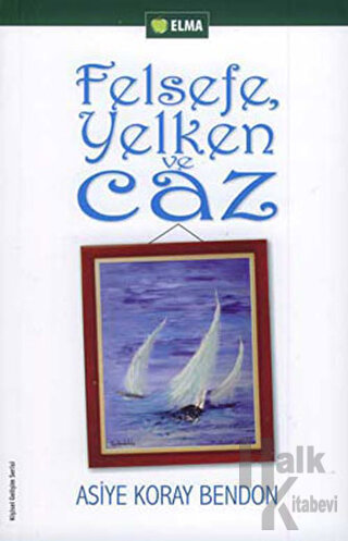 Felsefe, Yelken ve Caz