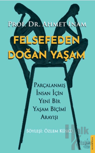 Felsefeden Doğan Yaşam