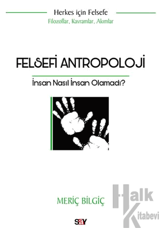 Felsefi Antropoloji - Halkkitabevi