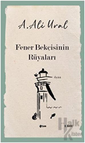 Fener Bekçisinin Rüyaları