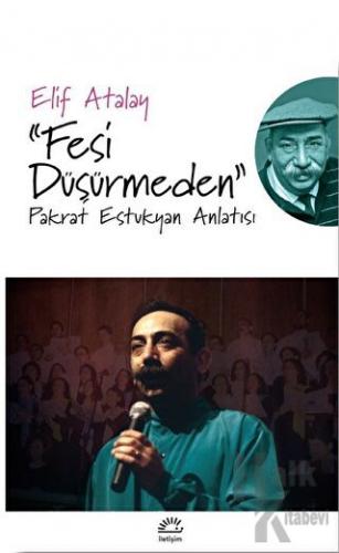 Fesi Düşürmeden