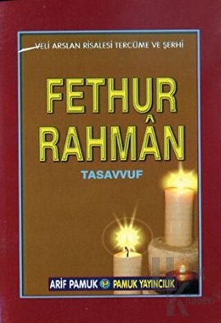 Fethur Rahman (Tasavvuf-025 / P12)