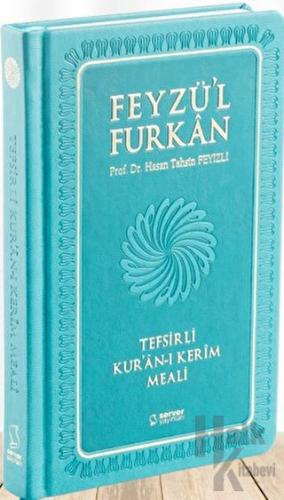 Feyzü'l Furkan Tefsirli Kur'an-ı Kerim Meali (Cep Boy, Farklı Renklerd