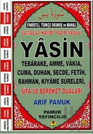 Fihristli Türkçe Okunuş ve Manalı Yasin (Yas-113/P16)