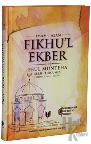 Fıkhu'l Ekber (Ciltli)