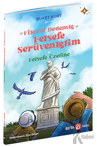 Filozof Dedemle Felsefe Serüvenlerim - Felsefe Üzerine