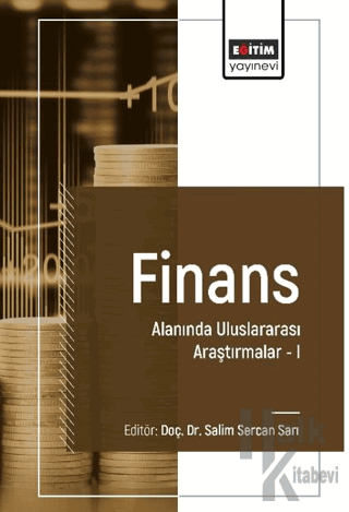 Finans Alanında Uluslararası Araştırmalar I