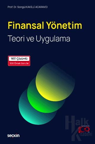 Finansal Yönetim Teori ve Uygulama