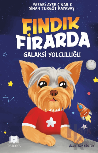 Fındık Firarda – Galaksi Yolculuğu