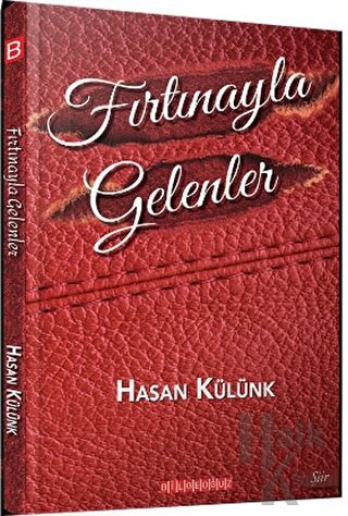 Fırtınayla Gelenler