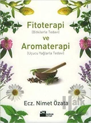 Fitoterapi ve Aromaterapi