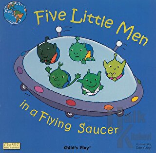 Five Little Men in a Flying Saucer - Halkkitabevi