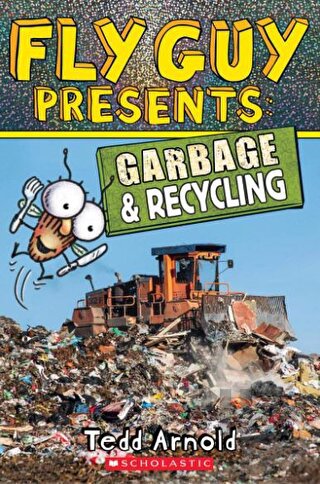 Fly Guy Presents: Garbage and Recycling - Halkkitabevi