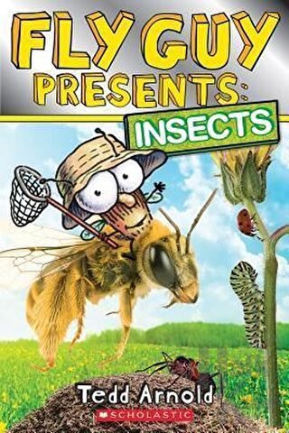 Fly Guy Presents: Insects - Halkkitabevi