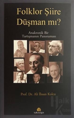 Folklor Şiire Düşman Mı?