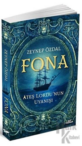 Fona - Ateş Lordu'nun Uyanışı (Ciltli)