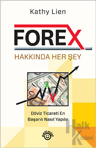 Forex Hakkında Herşey