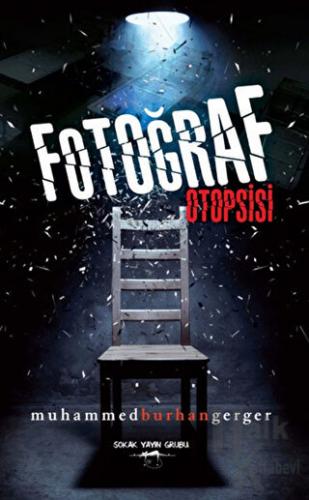 Fotoğraf Otopsisi