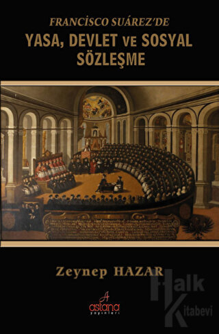 Francisco Suarez'de Yasa, Devlet ve Sosyal Sözleşme