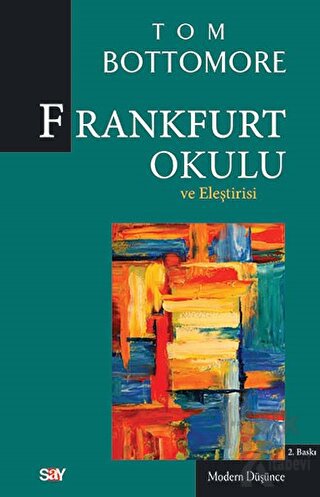 Frankfurt Okulu ve Eleştrisi - Halkkitabevi