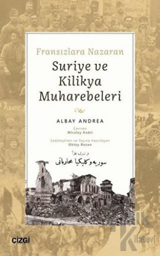 Fransızlara Nazaran Suriye ve Kilikya Muharebeleri