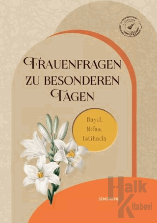 Frauenfragen Zu Besonderen Tagen (Ciltli) - Halkkitabevi