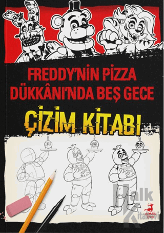 Freddy’nin Pizza Dükkanı’nda Beş Gece - Çizim Kitabı - Halkkitabevi