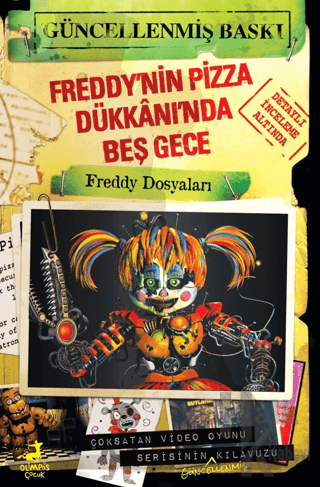 Freddy’nin Pizza Dükkânı’nda Beş Gece: Freddy Dosyaları