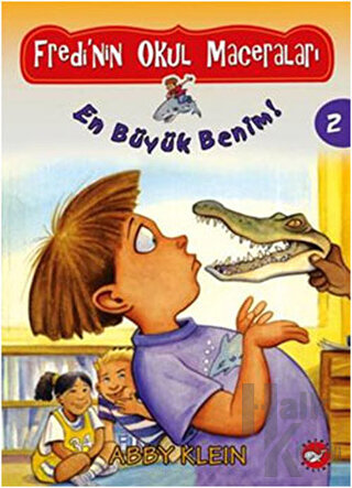 Fredi’nin Okul Maceraları 2 - En Büyük Benim