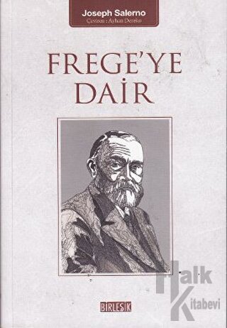 Frege’ye Dair