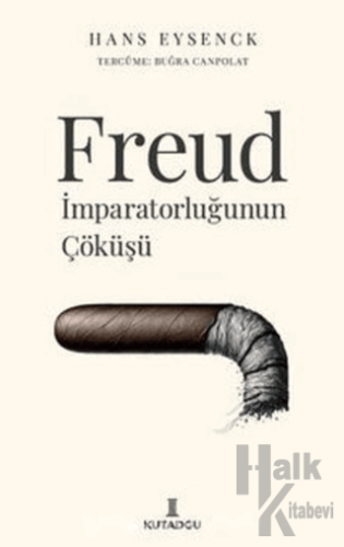 Freud İmparatorluğunun Çöküşü