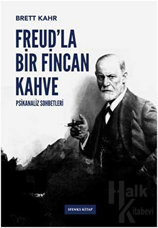 Freud’la Bir Fincan Kahve