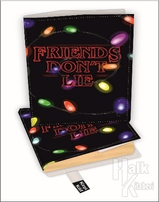 Friends Don't Lie Kitap Kılıfı Kod - M-3121031 - Halkkitabevi