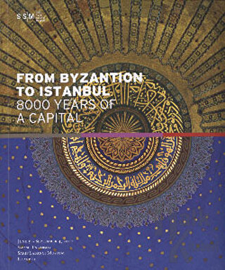 From Byzantion To Istanbul