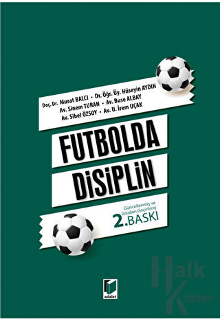 Futbolda Disiplin (Ciltli)