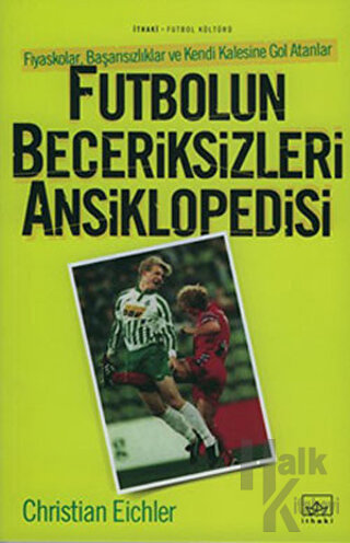 Futbolun Beceriksizleri Ansiklopedisi